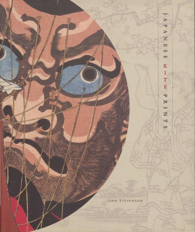 Stevenson, John. Japanese kite prints: selections from the Skinner collection: [catalogue]. Seattle: Drachen Foundation, 2004.