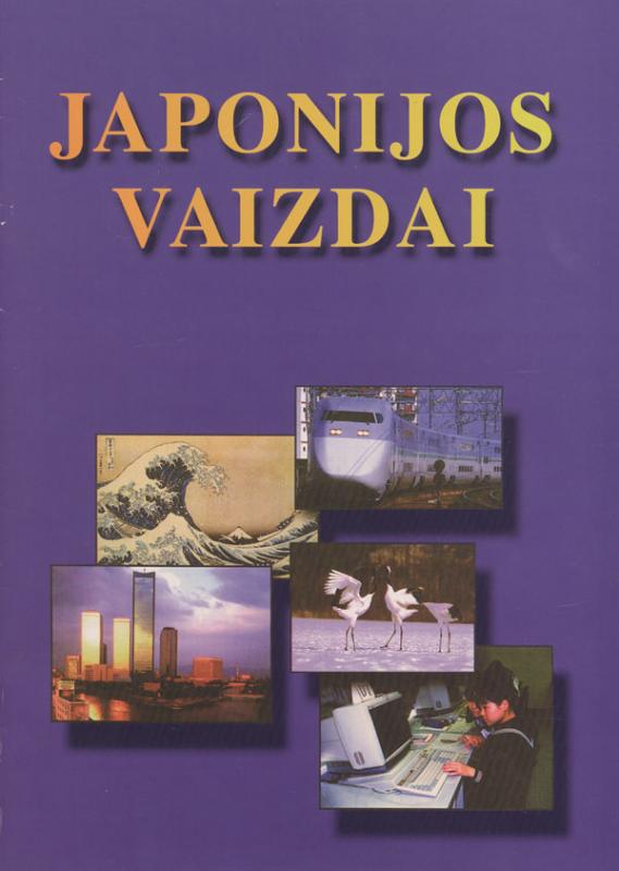 Japonijos vaizdai. Vilnius: Vaga, 2001.