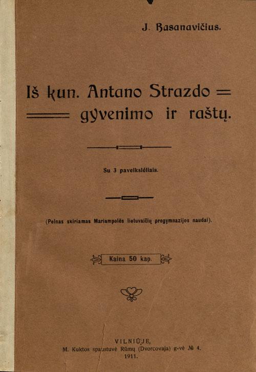 J. Šlapelis – Antano Strazdo tarmės žinovas