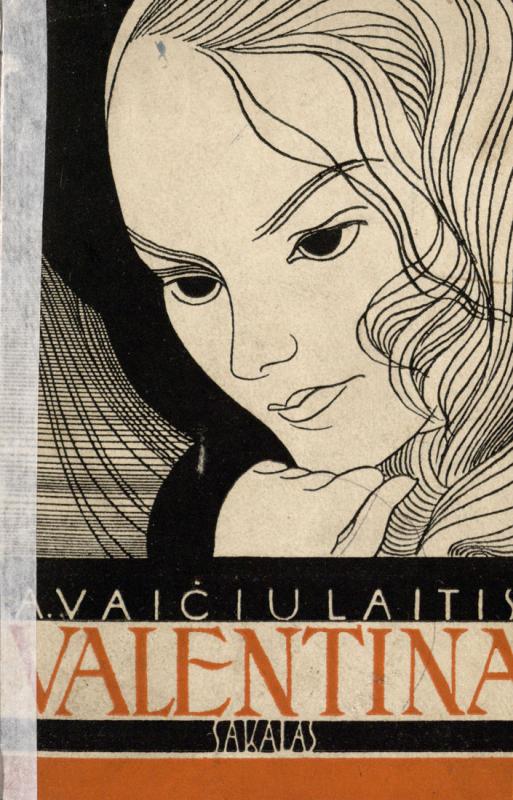 Vaičiulaitis, Antanas. Valentina. [Viršelis ir iliustracijos Telesforo Kulakausko]. Kaunas: Sakalas, 1936. LMAVB 2-315293