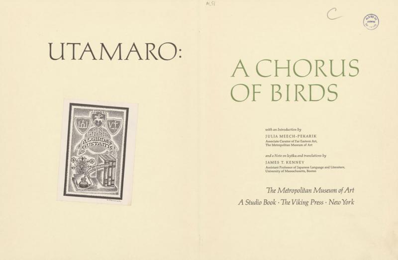 Utamaro. A chorus of birds: [album].With an introduction by Julia Meech-Pekarik and a note on kyõka and translations by James T. Kenney. 
New York: Metropolitan Museum of Art: Viking Press, 1981.