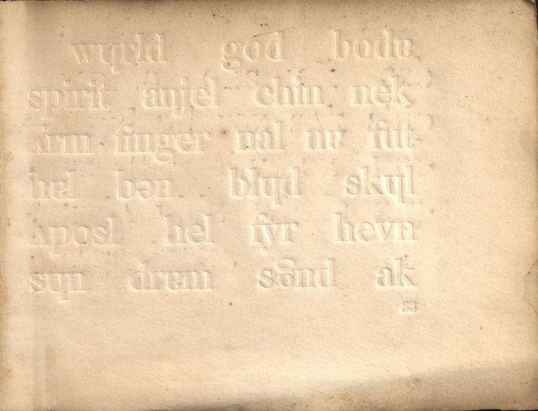 Beniowski, Bartłomiej. Major Beniowski’s Phrenotypic primer for the blind. London: published by the author, 1845. Beniowski, Bartłomiej. Major Beniowski’s Phrenotypic primer for the blind. London: published by the author, 1845.
