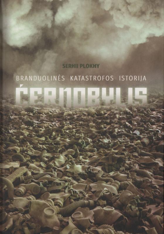 S. Plochyjaus knyga apie Černobylio katastrofą