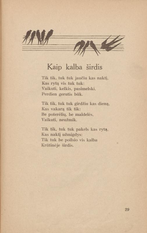 Vytė Nemunėlis. Kiškio kopūstai: eilėraščiai vaikams; iliustravo D. Tarabildaitė. Kaunas: Sakalas, 1936. 62 p.: iliustr. LMAVB 555170