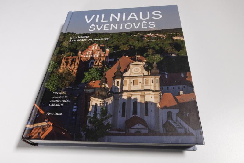 Albumas „Vilniaus šventovės: istorija, legendos, asmenybės, dabartis“
