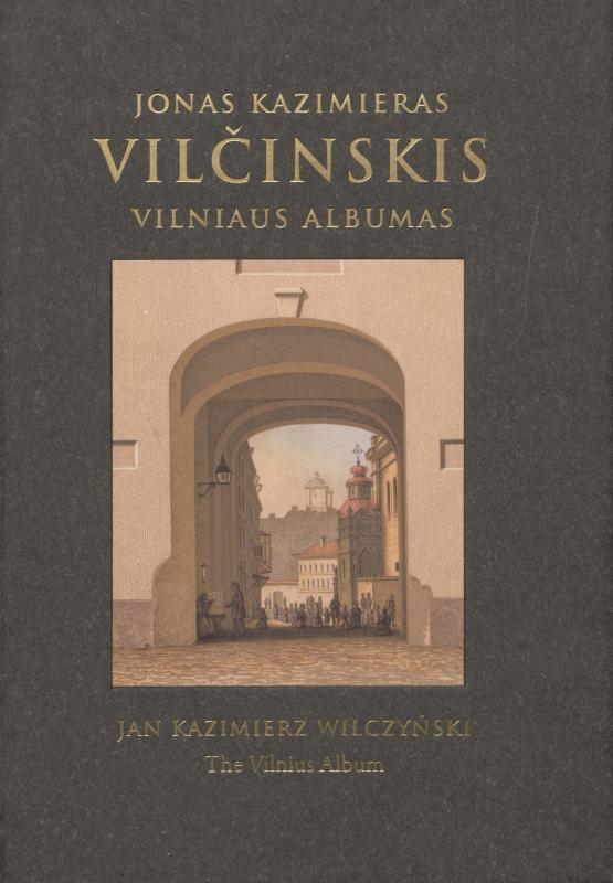 J. K. Vilčinskio „Vilniaus albumas“