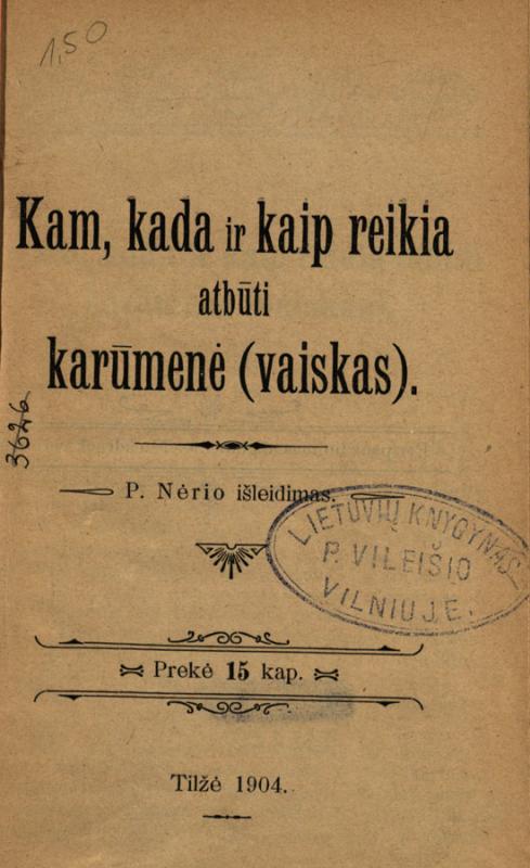 Antano Smetonos versta knygelė „Kam, kada ir kaip reikia atbūti karūmenė (vaiskas)“