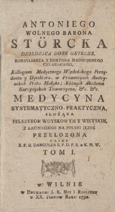 Susisteminta ir praktinė medicina, skirta karo ir kaimo gydytojams, 1792.