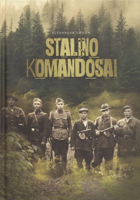 O. Goguno knyga apie sovietų partizanus Ukrainoje