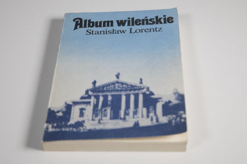 Stanislovo Lorentzo „Vilniaus albumas“