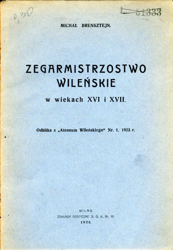 Zegarmistrzostwo wileńskie w wiekach XVI i XVII