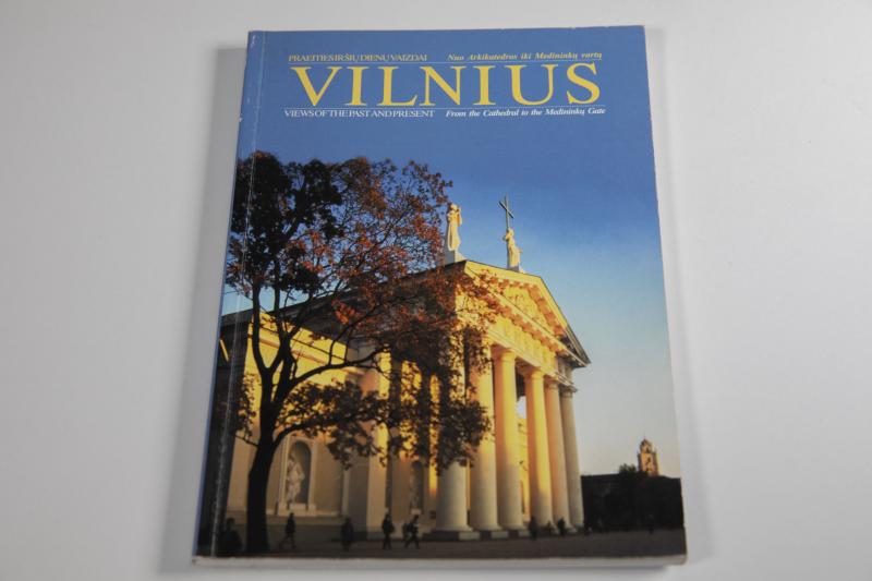 Vytauto Lisausko albumas „Vilnius: nuo Arkikatedros iki Medininkų vartų“