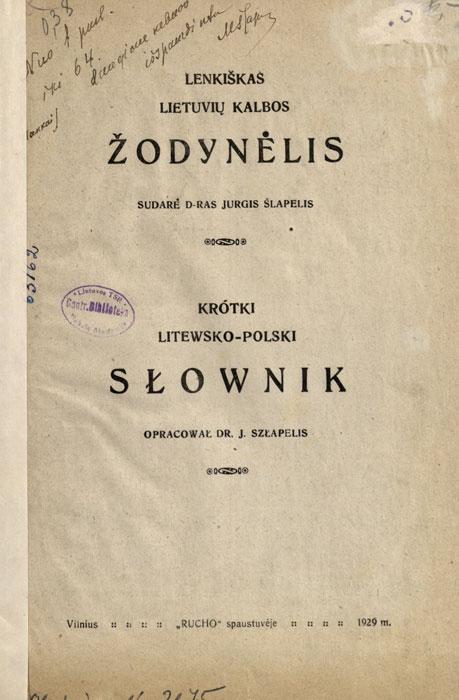 J. Šlapelio parengtas „Lenkiškas lietuvių kalbos žodynėlis“