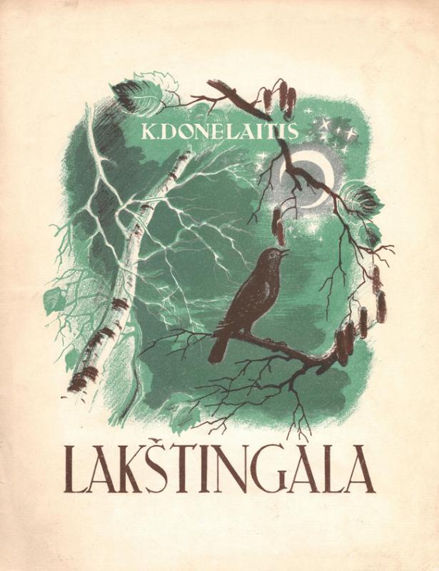 Donelaitis, Kristijonas. Lakštingala: iš „Pavasario linksmybių“: [poemos „Metai“ ištrauka]. [Iliustravo D. Tarabildienė]. [Vilnius]: Valstybinė grožinės literatūros leidykla, [1949].