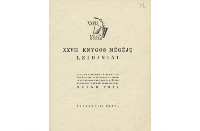 XXVII knygos mėgėjų leidiniai: [reklaminis lankstinys]. Kaunas, 1938. 4 p.: iliustr.