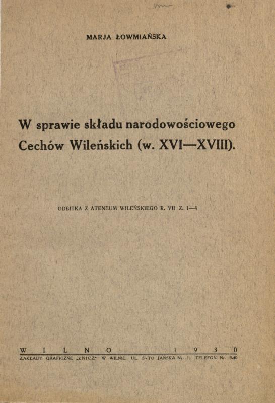 M. Lovmianskos straipsnis apie tautinę Vilniaus cechų sudėtį