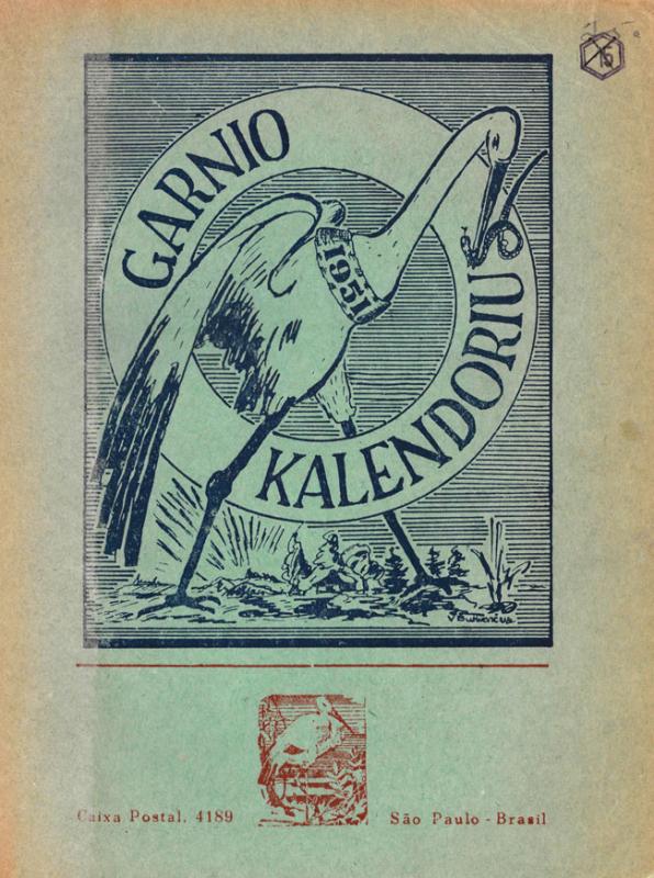 Garnio kalendorius 1951 metams. Parengė Klm. Jūra.  São Paulo: Garnys, [1951].