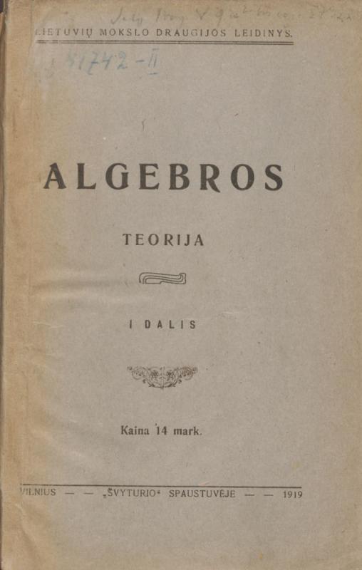 Antano Smetonos verstas J. V. Bliumbergo „Algebros teorijos“ vadovėlis