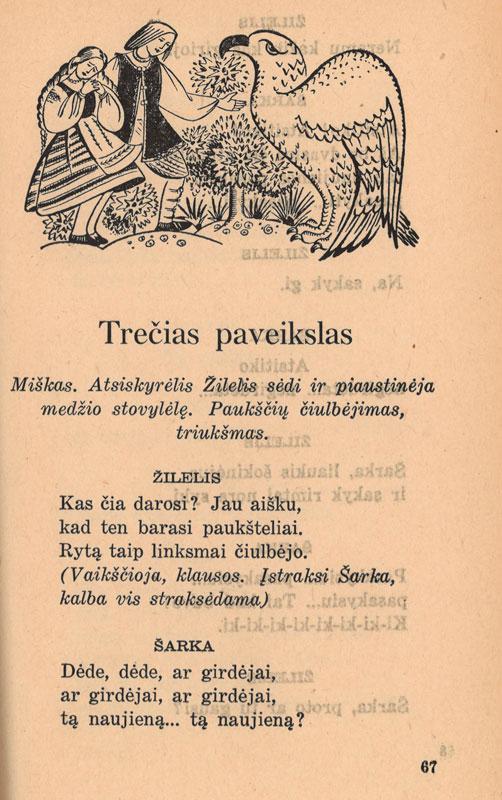 Čiurlionienė-Kymantaitė, Sofija. Dvylika brolių juodvarniais laksčiusių: vaikams vaidinti keturių paveikslų pasaka. [Dailininkė K. Petrikaitė-Tulienė]. [Kaunas]: Valstybinė grožinės literatūros leidykla, 1945.