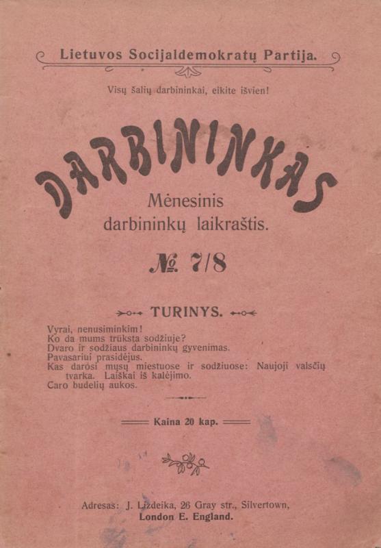 Darbininkas: Lietuvos socijaldemokratų partijos laikraštis: mėnesinis lietuvių darbininkų laikraštis