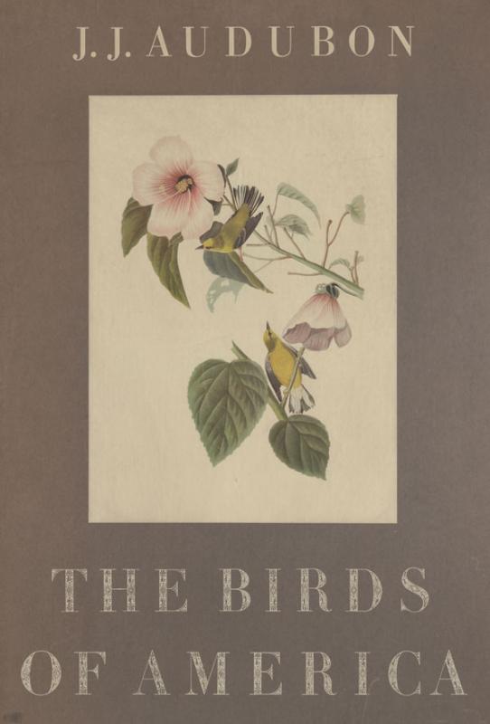 Audubon, John James. The Birds of America. Leipzig: Leipzig edition, 1972.