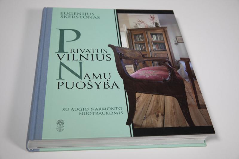 Eugenijaus Skerstono veikalas „Privatus Vilnius. Namų puošyba“