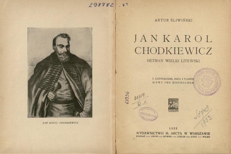 Jonas Karolis Chodkevičius – didysis Lietuvos etmonas