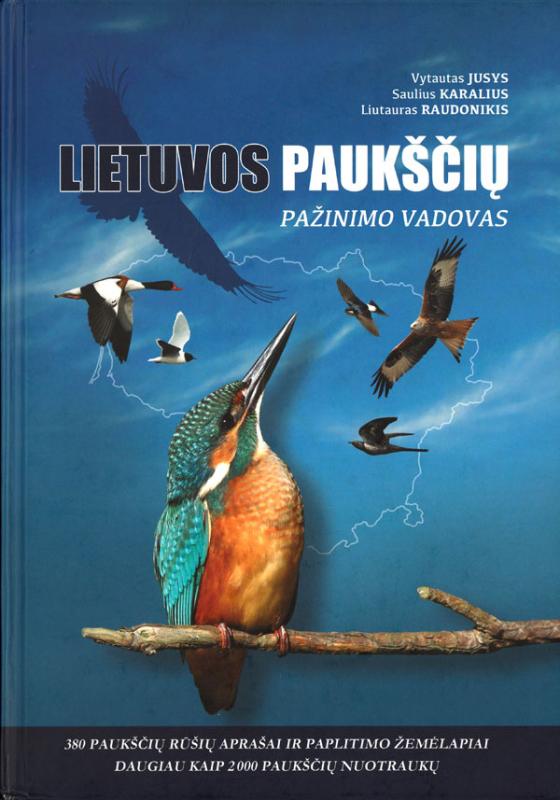 Jusys, Vytautas; Karalius, Saulius; Raudonikis, Liutauras. Lietuvos paukščių pažinimo vadovas. Kaunas: Lututė, 2012.