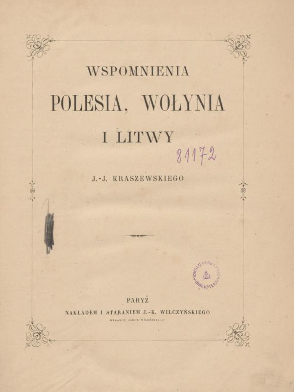 J. I. Kraševskio prisiminimai apie Polesę, Volynę ir Lietuvą