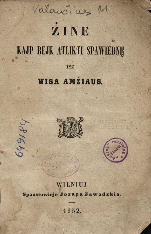 Źine kajp rejk atlikti spawiednę isz wisa amźiaus. Wilniuj: spaustuwieje Jozapa Zawadzkia, 1852.