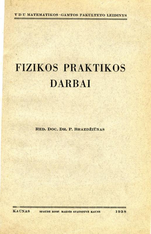 Fizikos praktikos darbai