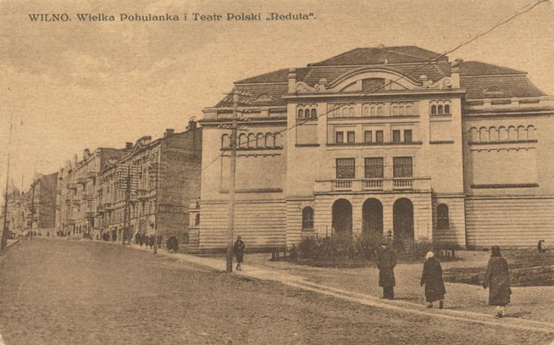 Teatras „Reduta“ (dabar Vilniaus senasis teatras J. Basanavičiaus g. 13)
