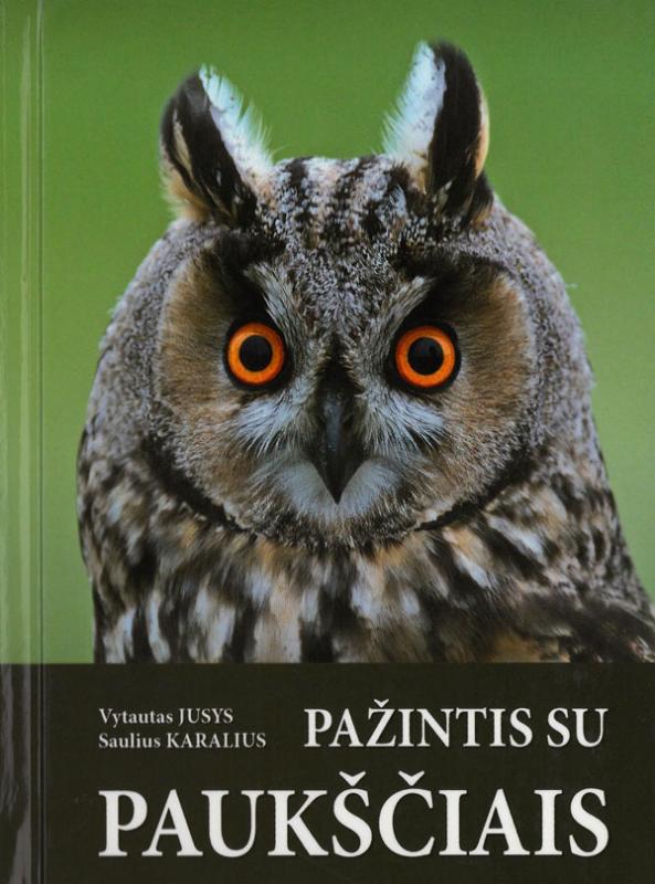 Jusys, Vytautas; Karalius, Saulius. Pažintis su paukščiais.
Ventės ragas–Klaipėda [i.e. Ventė, Šilutės r.]: [V. Jusys], 2019.