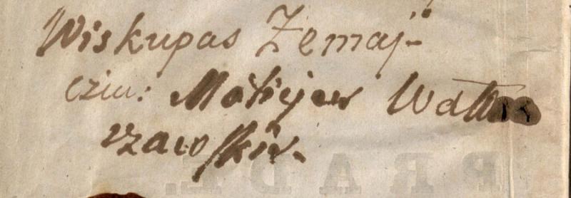 Motiejaus Valančiaus autografas