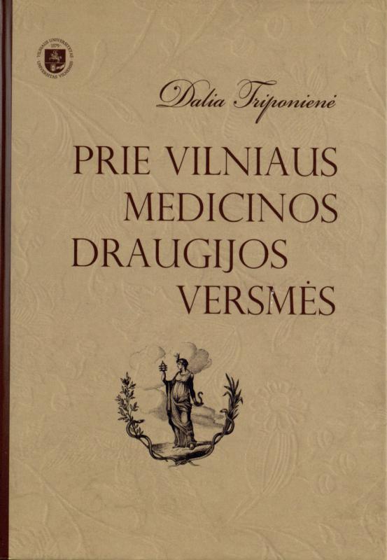 Straipsnis apie Rasų kapinėse palaidotus Vilniaus medicinos draugijos veikėjus