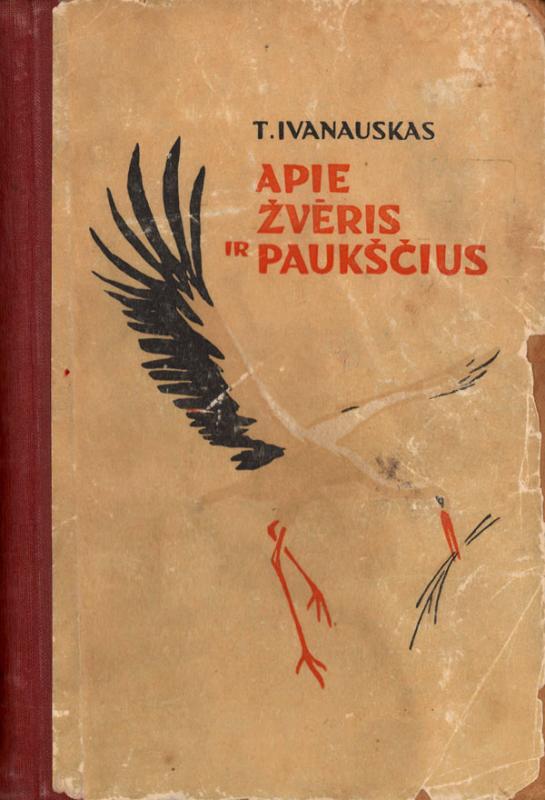 Ivanauskas, Tadas. Apie žvėris ir paukščius.