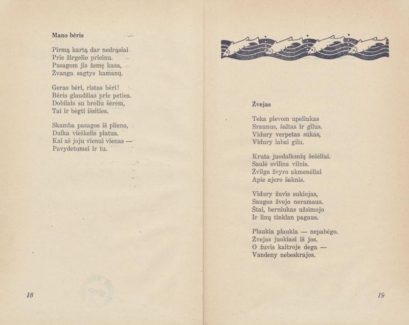 Zobarskas, Stepas. Mano tėviškėj: eilėraščiai vaikams; iliustravo dail. D. Tarabildaitė. Kaunas: Spaudos fondas, 1934. 47 p., [2] iliustr. lap.: iliustr. LMAVB 2-518602