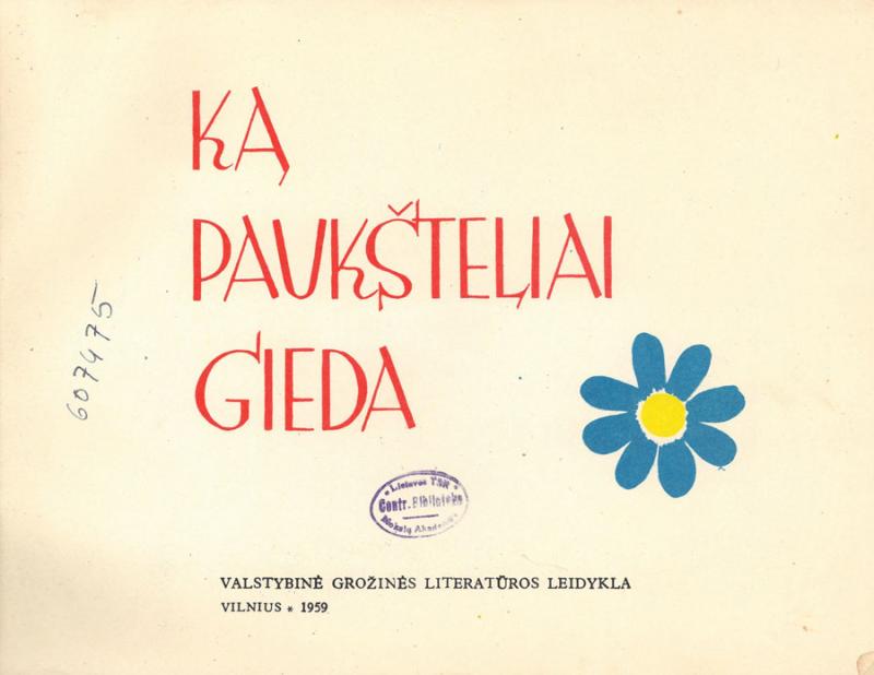 Ką paukšteliai gieda. Paruošė G. Gučienė, T. Ivanauskas; iliustravo I. Naginskaitė.