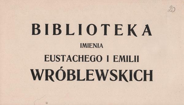Eustachijaus ir Emilijos Vrublevskių bibliotekos iškaba