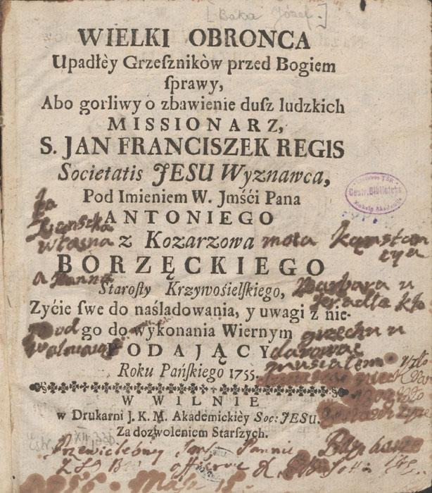 Didysis gynėjas, skirtas jėzuitui šventajam Jonui Pranciškui Regiui (1755)