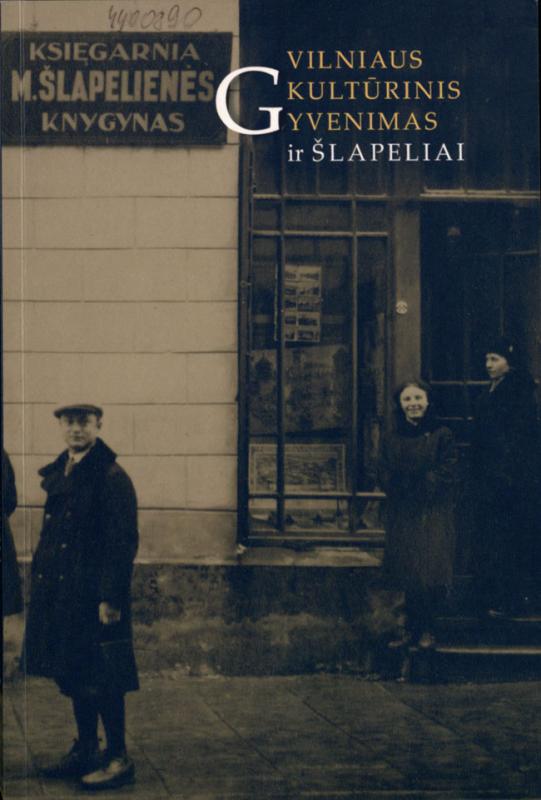 Konferencijos „Vilniaus kultūrinis gyvenimas ir Šlapeliai“ leidinys
