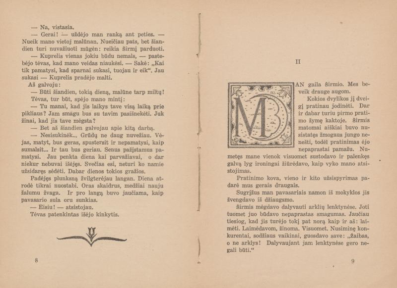 Šeinius, Ignas. Kuprelis: vienos pavasario dienos pasaka; [viršelis Aleksandro Šepečio]; [inicialinės raidės Igno Šeiniaus]. Kaunas: „Sakalo“ bendrovė, 1932. 214 p. LMAVB 2-425287