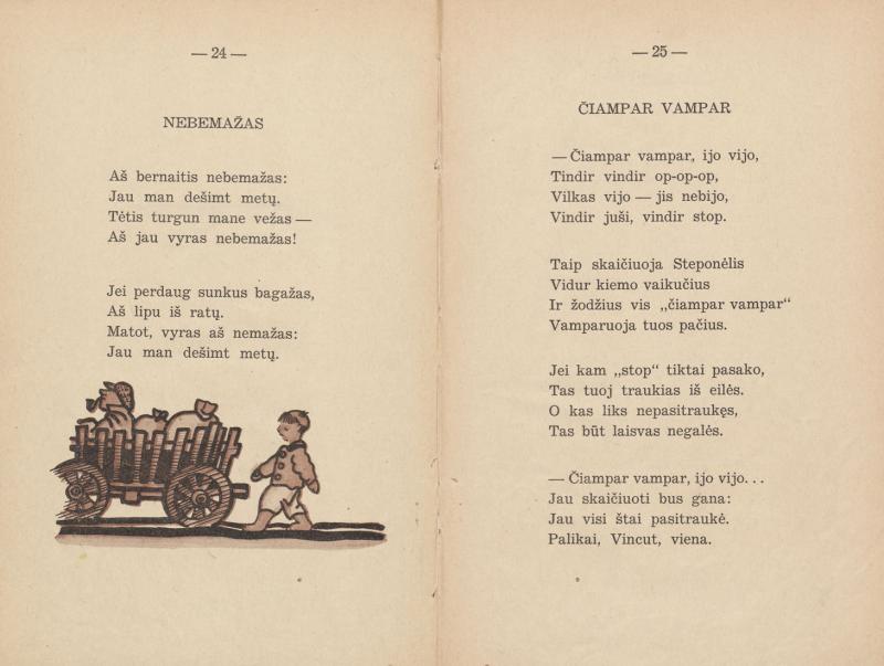 Žitkevičius, Leonardas (1914–1995). Su tėvelio kepure: eilėraščiai vaikams; iliustravo Telesforas Valius. Kaunas: Sakalas, [1938]. 62 p.: iliustr. LMAVB 64894