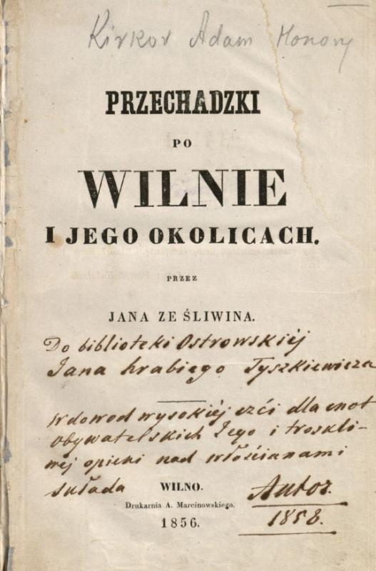 Adomo Honorio Kirkoro knyga „Pasivaikščiojimai po Vilnių ir jo apylinkes“