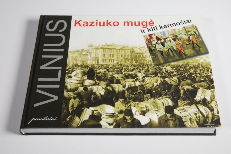 Vytauto Lisausko fotoalbumas „Vilnius. Kaziuko mugė ir kiti kermošiai“