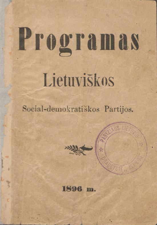Programas lietuviškos social-demokratiškos partijos. 1896.
