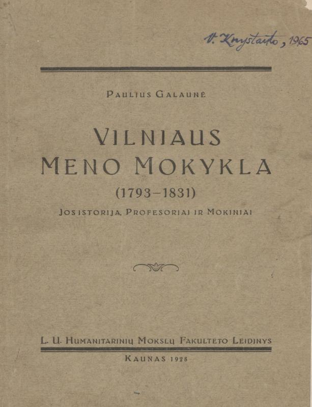 P. Galaunės knyga apie Vilniaus meno mokyklą