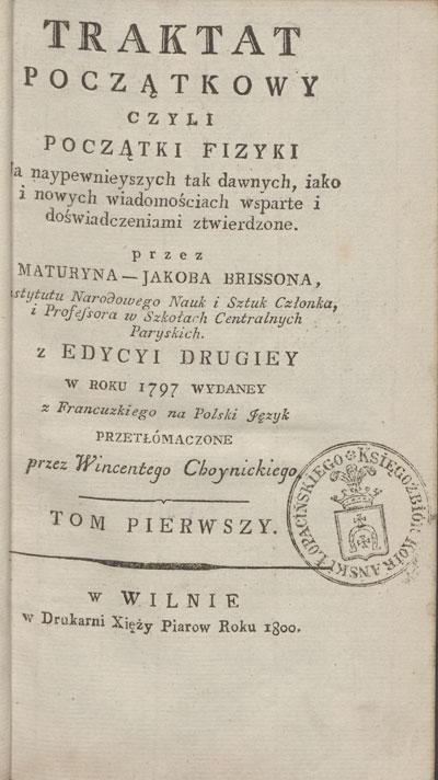 Fizikos principai, pagrįsti patikimiausiomis tiek senomis, tiek naujomis žiniomis, paremtomis ir patvirtintomis eksperimentais, 1800.