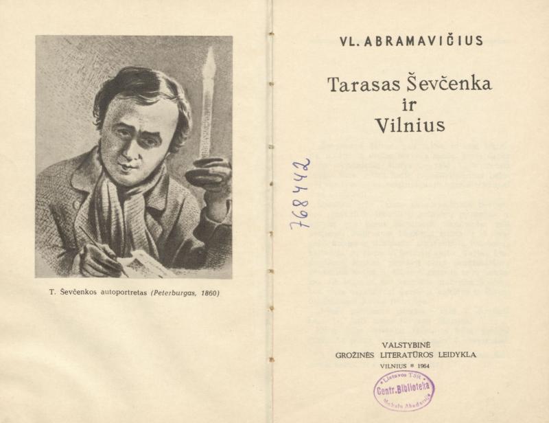 V. Abramavičiaus biografinė apybraiža „Tarasas Ševčenka ir Vilnius“