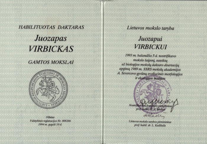 Nostrifikuotas habilituoto daktaro diplomas. 1994 m.